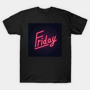 Friday neon sign. T-Shirt